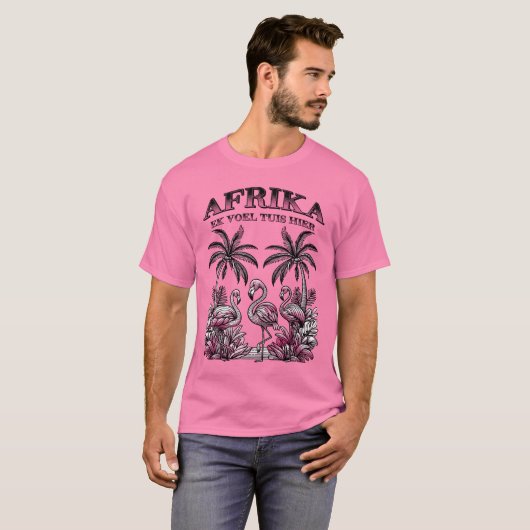 Afrika - ek voel tuis hier - (Heimat) T-Shirt (Vorne ganz)