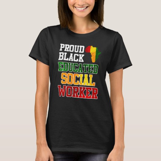 Afrika Ich bin ein stolzer und gebildeter Sozialar T-Shirt (Vorderseite)