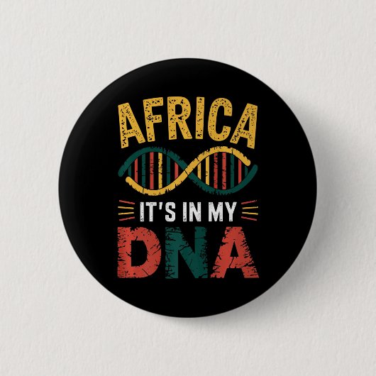 Afrika ist in meinem DNA-Afrika-Erbe stolz auf Afr Button (Vorderseite)