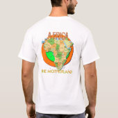 AFRIKA IST MEIN ZUHAUSE T-Shirt (Rückseite)