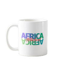 AFRIKA: Mutterland – Weiße Glänzende Tasse