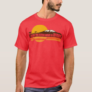AFRIKA Toto I segne die Regenfälle in Afrika Lyrik T-Shirt
