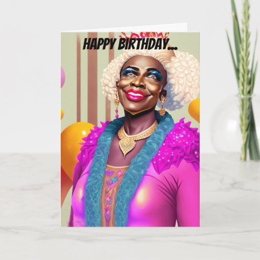 Afrikanisch-Amerikanische Alte Königin Funny Gay B Karte (Vorderseite)