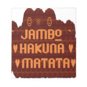 Afrikanische Gruß: Jambo Hakuna Matata Holzdesign Notizblock (Vorderseite)