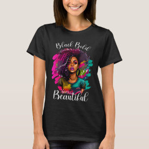 Afrikanischer amerikanischer Pop Melanated Woman B T-Shirt