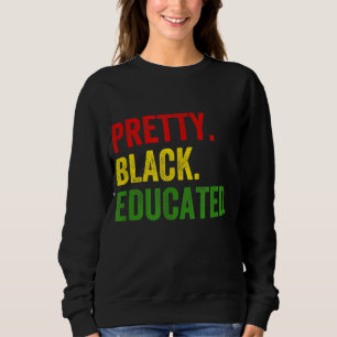 Afrikanischer Stolz mit hübscher Schwarzgeschichte Sweatshirt