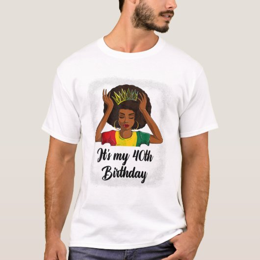 Afro 40. Geburtstag T-Shirt (Vorderseite)