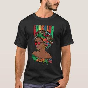 Afro African Educator Black History Monat zurück z T-Shirt