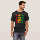 Afro Black History Month Period African Pride BHM T-Shirt (Vorne ganz)