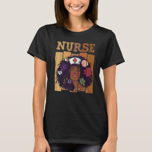 Afro Black Nurse Black History Mont African Ameri T-Shirt