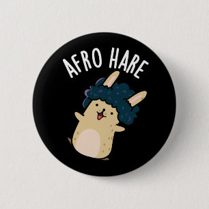 Afro Hare Funny Rabbit mit Afro Puck Dark BG Button
