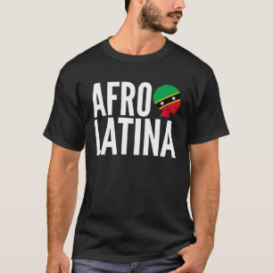 Afro Latina Queen Creole Saint Kitts & Nevis Afro T-Shirt