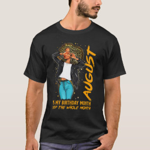 Afro Locs Girl August ist mein Geburtstagsschläfch T-Shirt