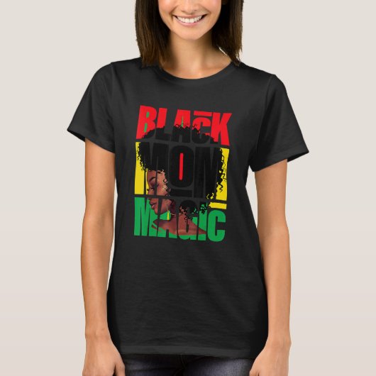 Afro Mama Black Mama Magic Mütter T-Shirt (Vorderseite)