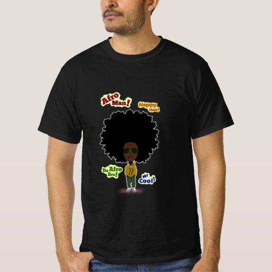 Afro-Man! T-Shirt (Vorderseite)