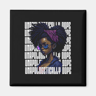 Afro Queen unapologetisch Dope Black History Mon Magnet