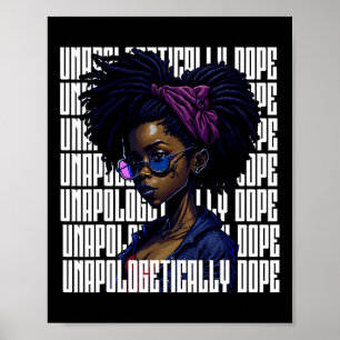 Afro Queen unapologetisch Dope Black History Mon Poster