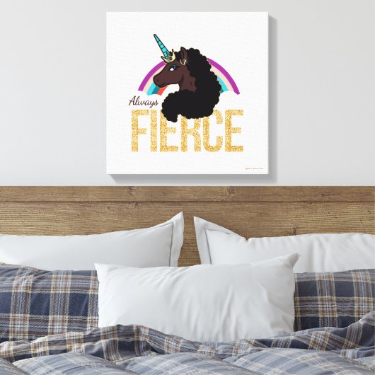Afro Unicorn | Magical - Always Fierce Leinwanddruck (Insitu (Schlafzimmer))