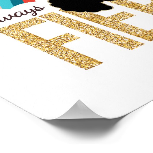 Afro Unicorn | Magical - Always Fierce Poster (Ecke)