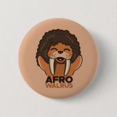 Afro Walrus Button (Vorderseite)
