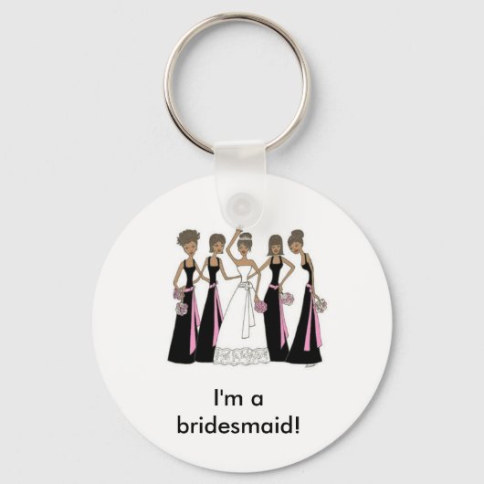 Afroamerikaner - Ich bin eine Brautjungfrau! Schlüsselanhänger (Vorderseite)