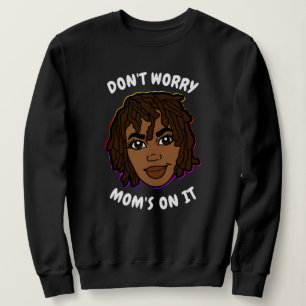 Afroamerikanische MUTTER Sweatshirt