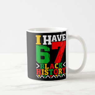 Afroamerikanischer Stolz Ich habe 67 Schwarze Gesc Kaffeetasse