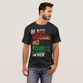 Afroamerikanischer Vater Black Owned Business Blac T-Shirt (Vorne ganz)