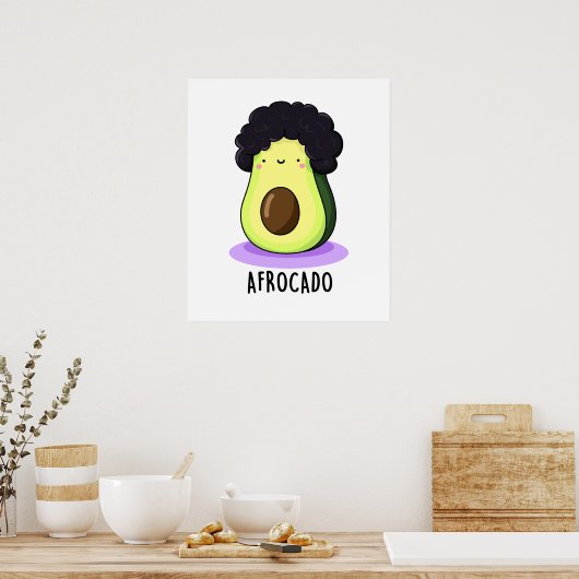 Afrocado Funny Avocado mit Afro Puff Poster (Küche)