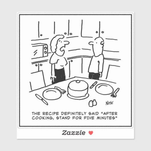 After Cooking Stand for 5 Minutes - Funny Recipe Aufkleber (Blatt)