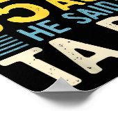 After God Made Me 85 Years Ago He Said Ta Da 85th Poster (Ecke)