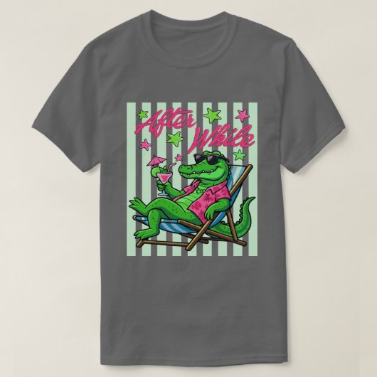 After While Chill Vibes Alligator T-Shirt (Design vorne)