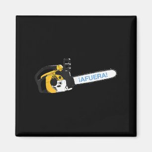 Afuera Chainsaw - Argentinien Milei Magnet