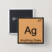 Ag - Alles geht in das Symbol für chemische Elemen Button (Vorne & Hinten)
