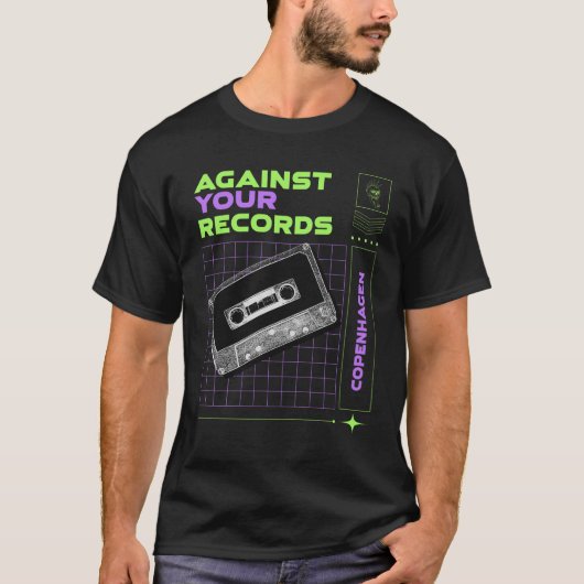 Against Your Records T-Shirt (Vorderseite)
