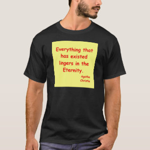 agatha christie Ewigkeit T-Shirt