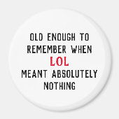 Age Humor Magnet (Vorne)