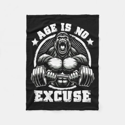 Age Is No Excuse Gorilla Weightlift Gym Quotes Gym Fleecedecke (Vorderseite)