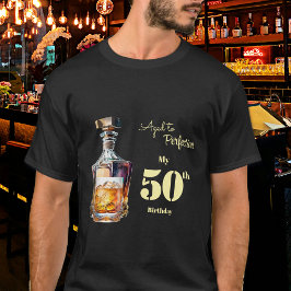 Aged to Perfection Men's 50th Whiskey Birthday T-Shirt