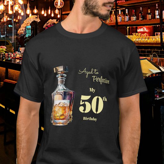 Aged to Perfection Men's 50th Whiskey Birthday T-Shirt
