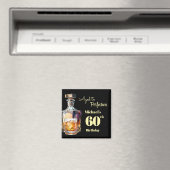 Aged to Perfection Men's 60th Whiskey Birthday Magnet (In Situ (Geschirrspüler))