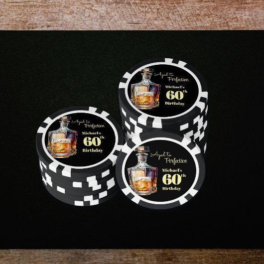 Aged to Perfection Men's 60th Whiskey Birthday Pokerchips