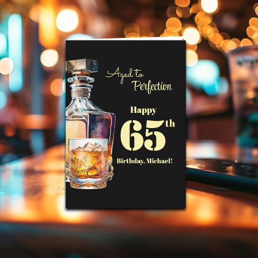 Aged to Perfection Men's 65th Whiskey Birthday Karte