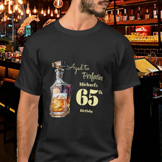 Aged to Perfection Men's 65th Whiskey Birthday T-Shirt