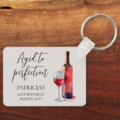 Aged to Perfection Red Wine 60th Birthday Party Schlüsselanhänger (Vorderseite)