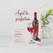 Aged to Perfection Wine Adult 40th Birthday Party Einladung (Stehend Vorderseite)