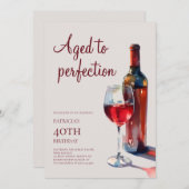 Aged to Perfection Wine Adult 40th Birthday Party Einladung (Vorne/Hinten)