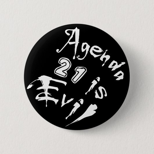 Agenda 21 ist das Böse Button (Vorderseite)