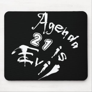 Agenda 21 ist das Böse Mousepad