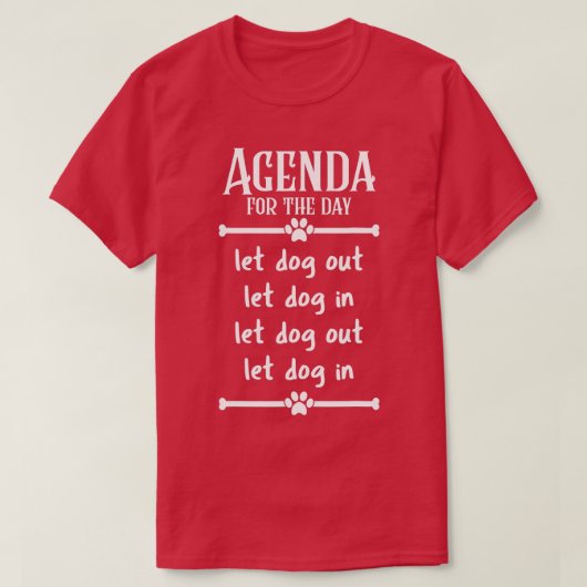Agenda für den Gelassen Tag T-Shirt (Design vorne)